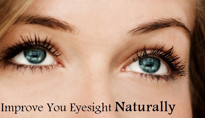improve eyesight naturally